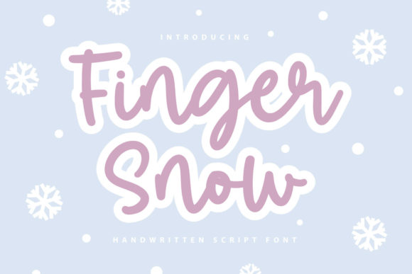 Finger Snow: The Friendly Typeface That Elevates Your Brand Identity