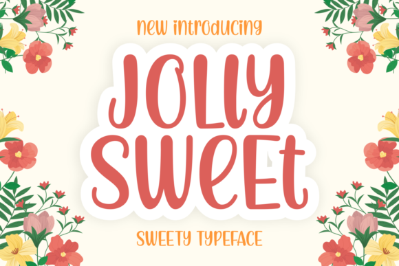 Jolly Sweet: The Playful Typeface for Modern Web Design