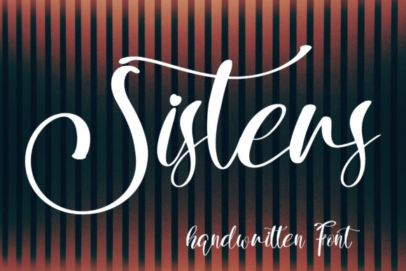 Sisters: A Script Font for Editorial and Lifestyle Design