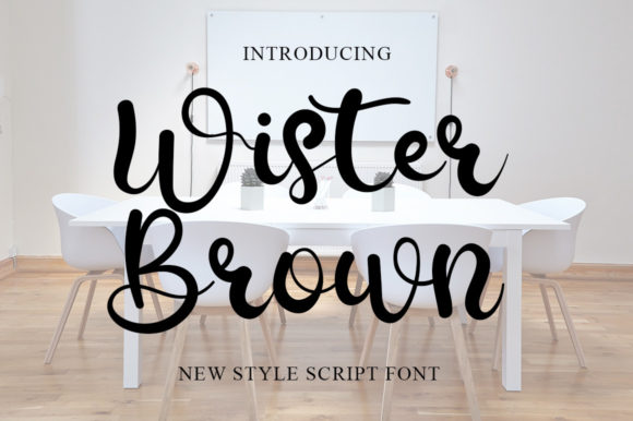 Wister Brown: A Sweet Script Font for Modern Web Design